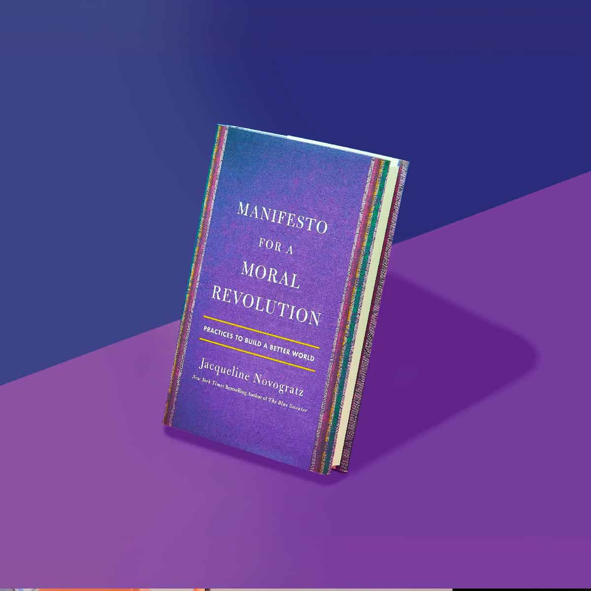 Manifesto for a Moral Revolution – Acumen