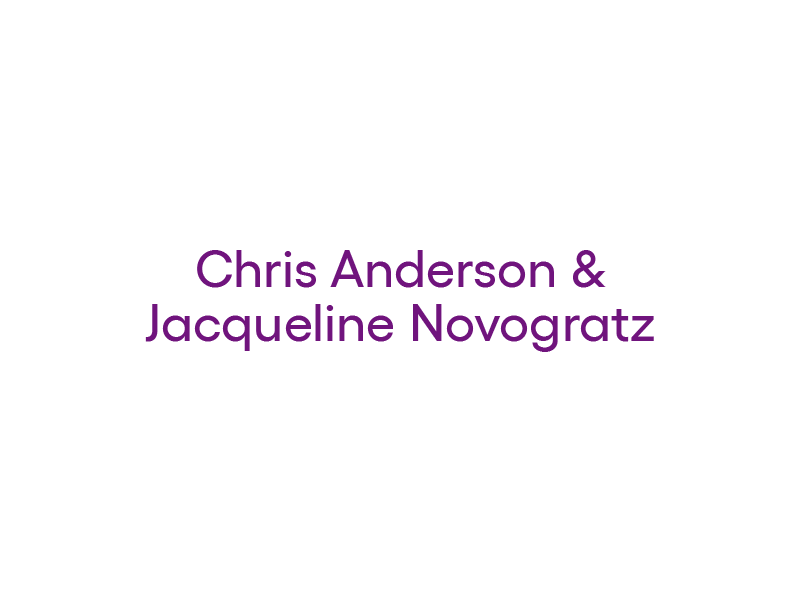 Chris Anderson and Jacqueline Novogratz