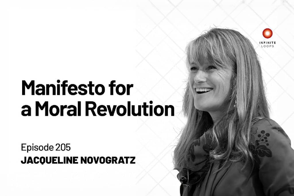 Cover of Episode 205 of Infinite Loops with Jacqueline Novogratz